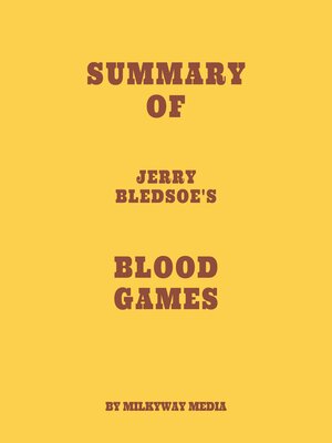 cover image of Summary of Jerry Bledsoe's Blood Games